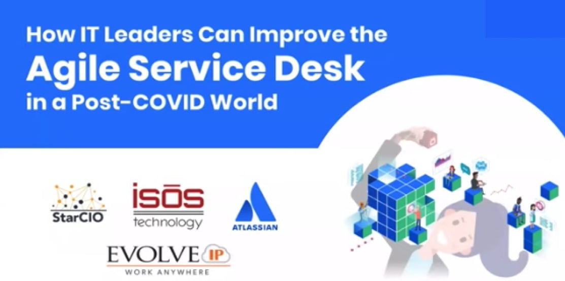 Agile Service Desk in Post-COVID World