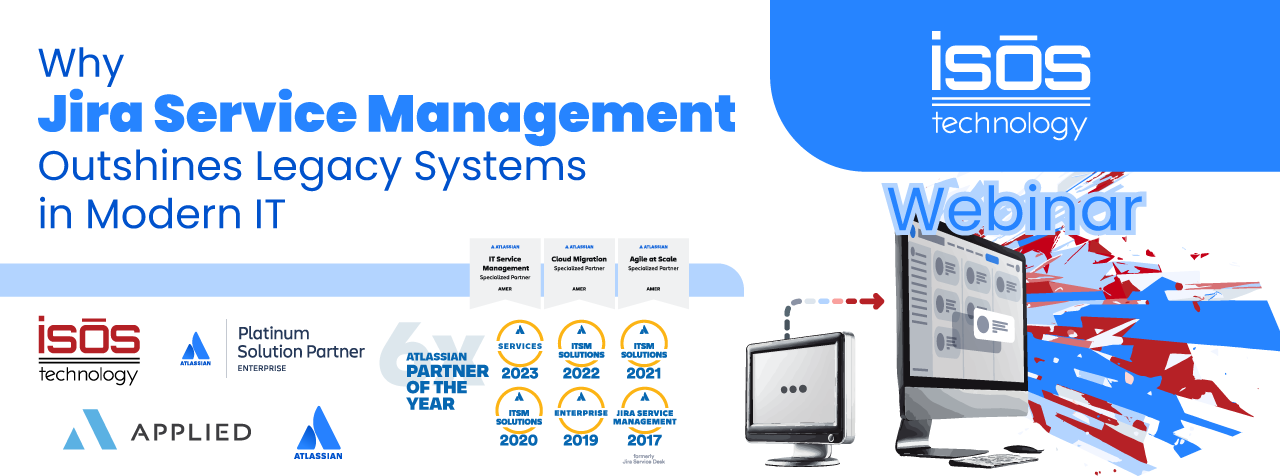 Why Jira Service Management Outshines Legacy Systems in Modern IT